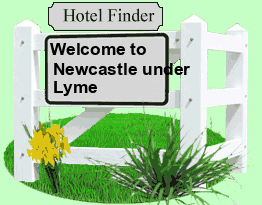 Hotels in Newcastle-under-Lyme